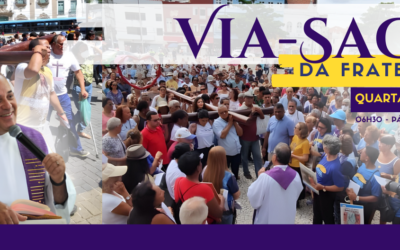 VIA SACRA DA FRATERNIDADE